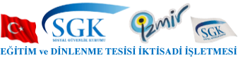 sgk izmir eğitim ve dinlenme tesisleri